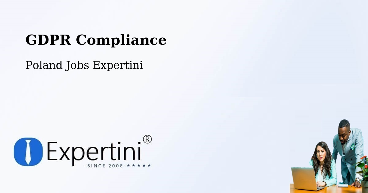 EU GDPR Compliance Statement – Cisek - Poland Jobs Expertini